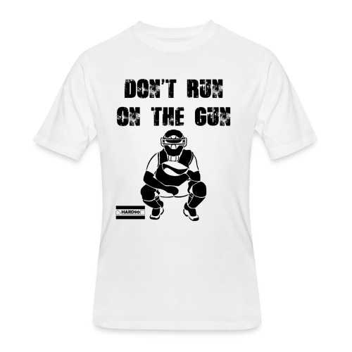 Don't Run on the Gun - Men's 50/50 T-Shirt