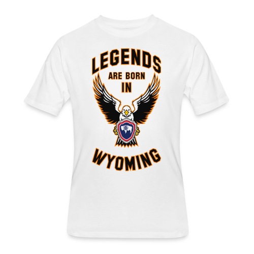 Legends are born in Wyoming - Men's 50/50 T-Shirt