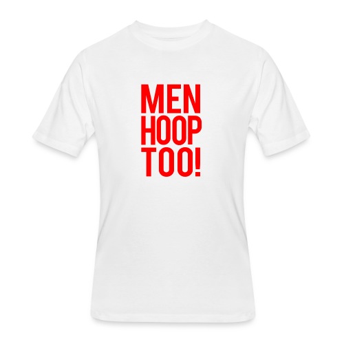 Red - Men Hoop Too! - Men's 50/50 T-Shirt