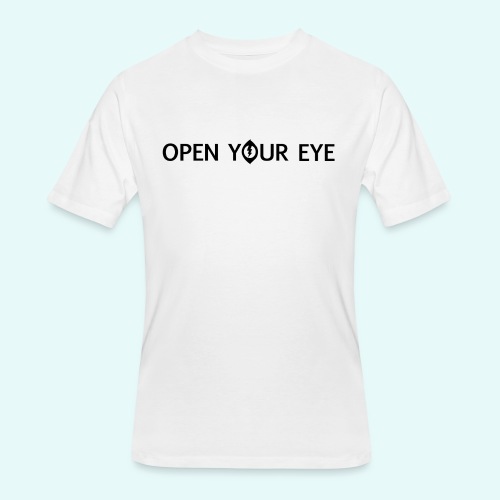 Open Your Eye - Men's 50/50 T-Shirt