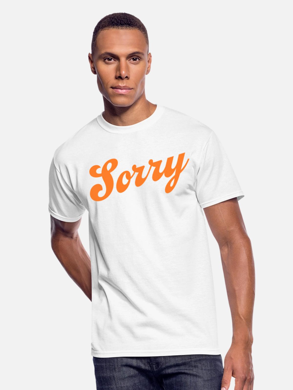 Sorry - Men's 50/50 T-Shirt - white - Front - Jackson (183cm)