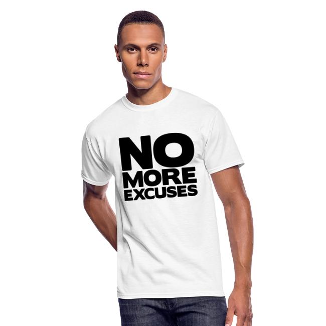 No More Excuses