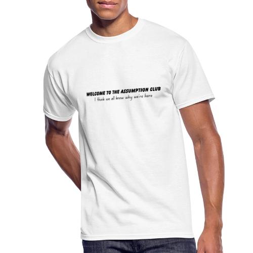 Welcome to the Assumption Club - Men's 50/50 T-Shirt