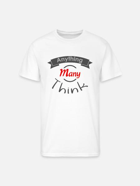 Anything Many Think - Men's 50/50 T-Shirt - white