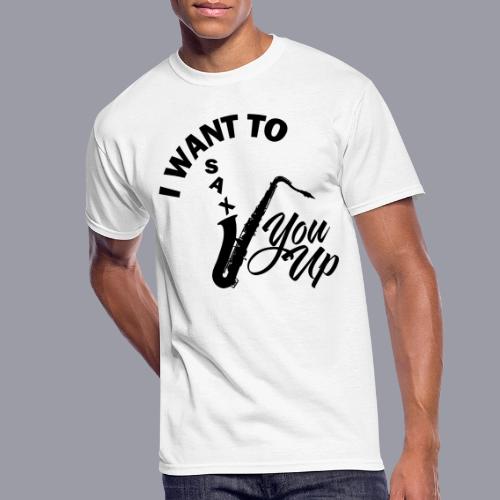 I WANT TO SAX YOU UP - Men's 50/50 T-Shirt