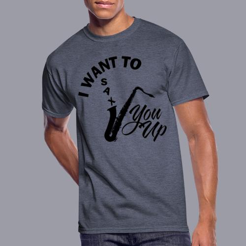 I WANT TO SAX YOU UP - Men's 50/50 T-Shirt
