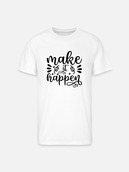 Make It Happen - Men's 50/50 T-Shirt - white