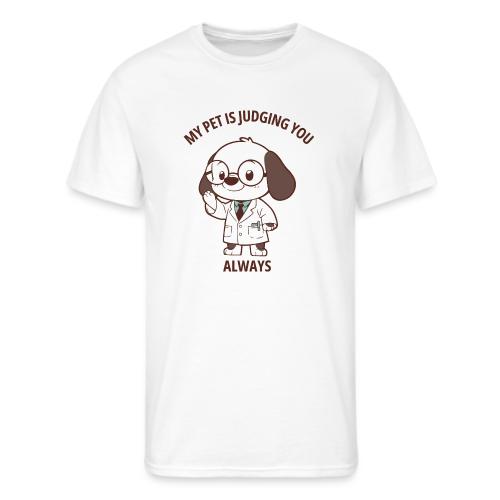 My Pet Is Judging You Always T-Shirt | Sarcastic C - Men's 50/50 T-Shirt
