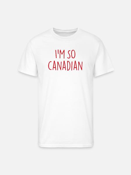 I am so Canadian Canada - Men's 50/50 T-Shirt - white