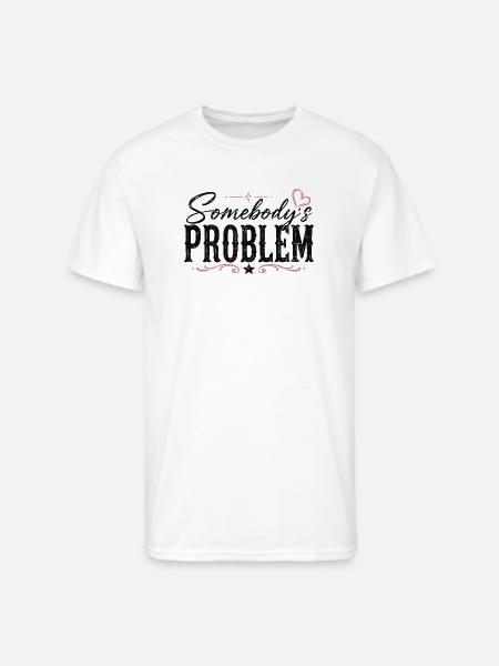 Somebody's Problem Typography - Men's 50/50 T-Shirt - white