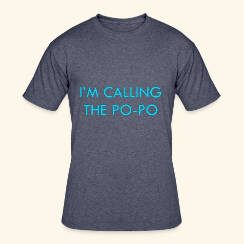 I'M CALLING THE PO-PO | ABBEY HOBBO INSPIRED - Men's 50/50 T-Shirt