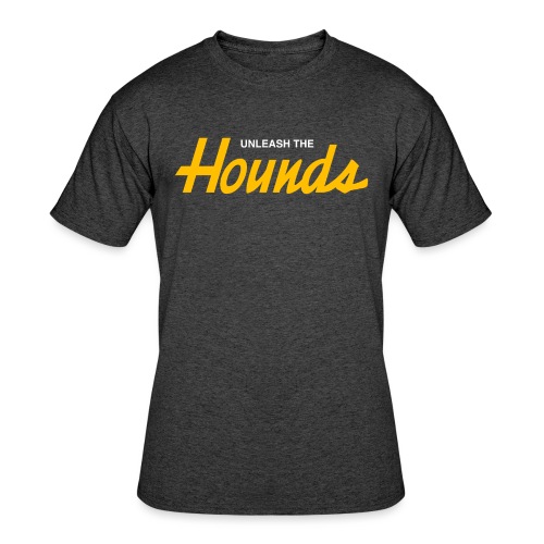 Unleash The Hounds (Sports Specialties) - Men's 50/50 T-Shirt