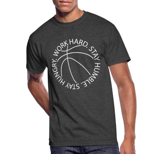 Stay Humble Stay Hungry Work Hard Basketball logo - Men's 50/50 T-Shirt