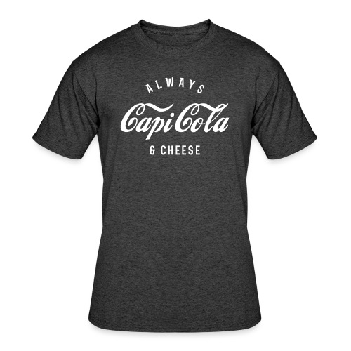 Always Capicola & Cheese - Men's 50/50 T-Shirt