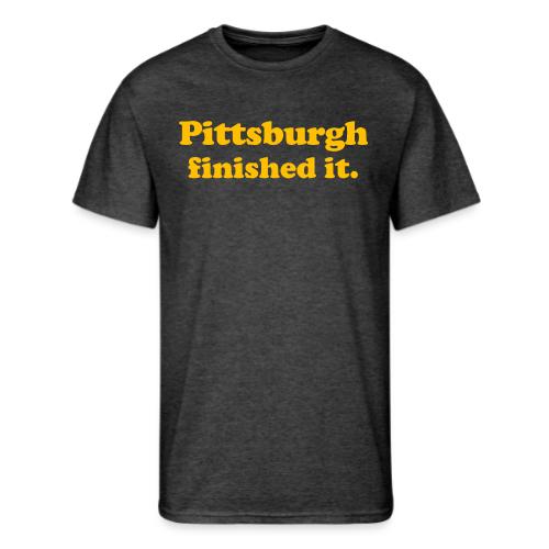 Pittsburgh Finished It - Men's 50/50 T-Shirt