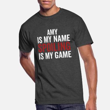 Amy T-Shirts | Unique Designs | Spreadshirt