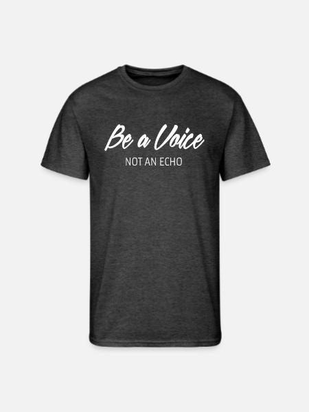 Be A Voice Quote - Men's 50/50 T-Shirt - heather black