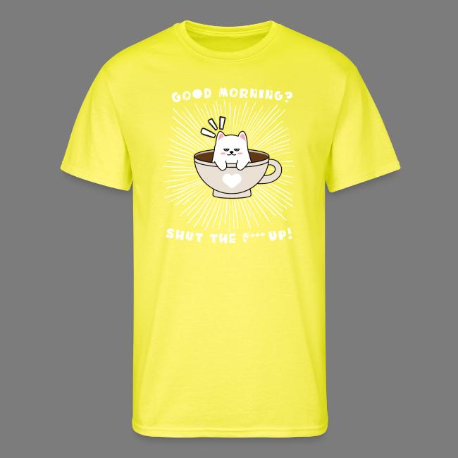 Good morning - funny saying for morning sleepshirt