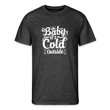 Baby It Is Cold Outside Funny Winter Saying - Men's 50/50 T-Shirt - heather black - Front - Jackson (183cm)