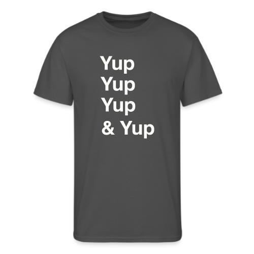 Yup, Yup, Yup & Yup - Men's 50/50 T-Shirt