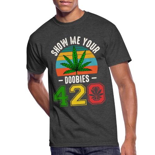 Fun 420 Show Me Herb Weed Marijuana Design - Men's 50/50 T-Shirt