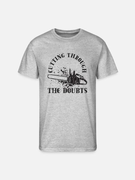 Cutting through the doubts - Chainsaw - Men's 50/50 T-Shirt - heather gray