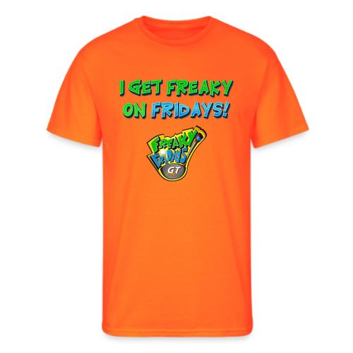 I Get Freaky on Fridays - Men's 50/50 T-Shirt