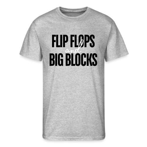 FLIP FLOPS AND BIG BLOCKS - Men's 50/50 T-Shirt