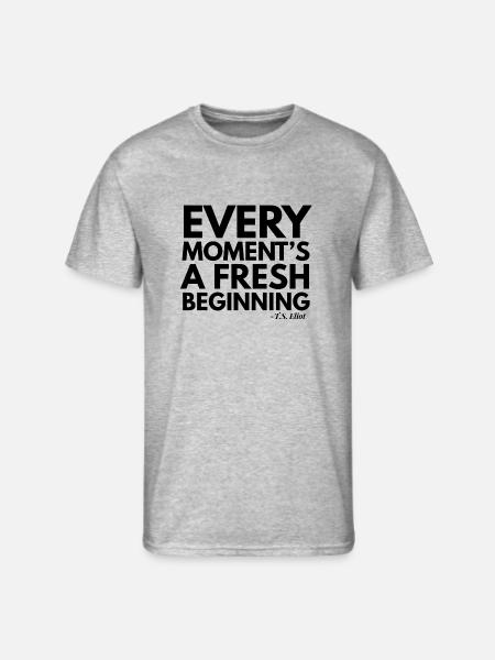 Every moments a fresh begining - Men's 50/50 T-Shirt - heather gray