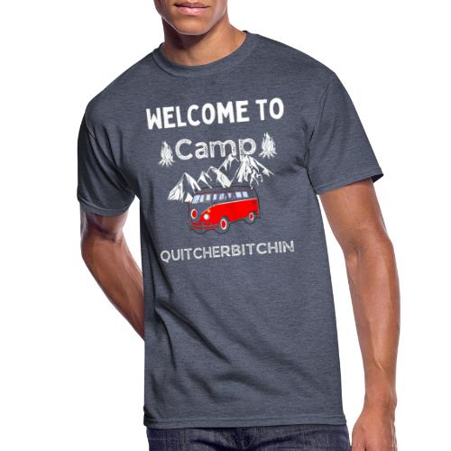 Welcome To Camp Quitcherbitchin Hiking & Camping - Men's 50/50 T-Shirt