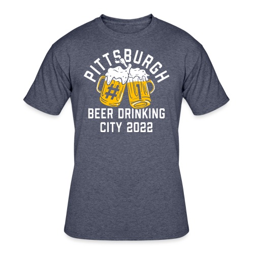 Pittsburgh Beer Drinkers 2022 - Men's 50/50 T-Shirt