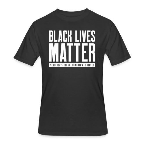 Black Lives Matter - Men's 50/50 T-Shirt
