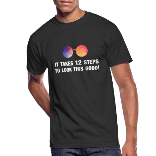 It takes 12 steps to look this good! - Men's 50/50 T-Shirt