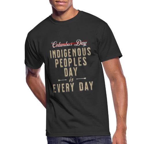 Indigenous Peoples Day is Every Day - Men's 50/50 T-Shirt