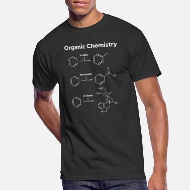 Organic Chemistry T-Shirts | Unique Designs | Spreadshirt