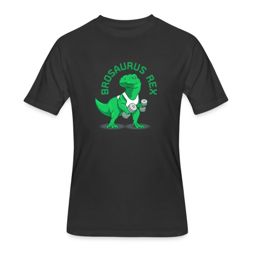 Brosaurus Rex Sweet Ass T-Shirt - Men's 50/50 T-Shirt