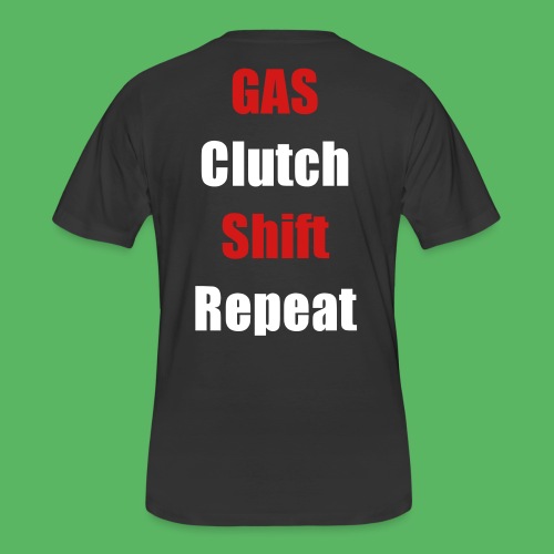 Gas Clutch Shift Repeat - Men's 50/50 T-Shirt