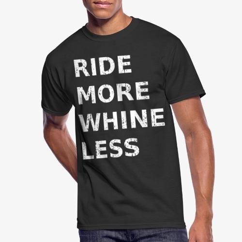 Ride More Whine Less - Men's 50/50 T-Shirt