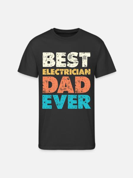Best Electrician Dad Ever - Men's 50/50 T-Shirt - black