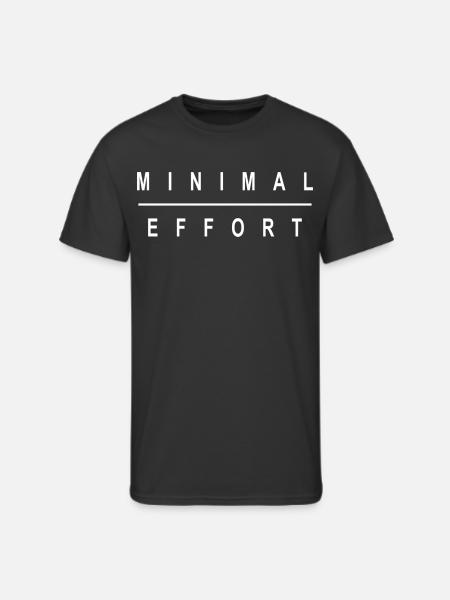 MINIMAL EFFORT - Men's 50/50 T-Shirt - black