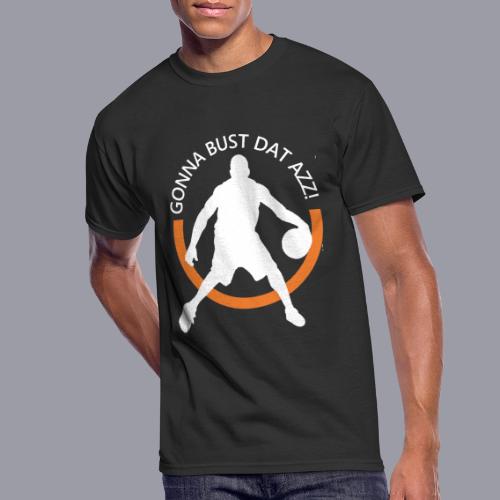 Gonna Bust Dat Azz - Men's 50/50 T-Shirt