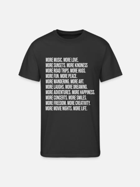 More music More love More sunsets More kindness - Men's 50/50 T-Shirt - black