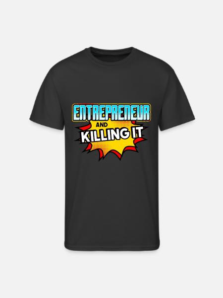 Entrepreneur And Killing It - Men's 50/50 T-Shirt - black