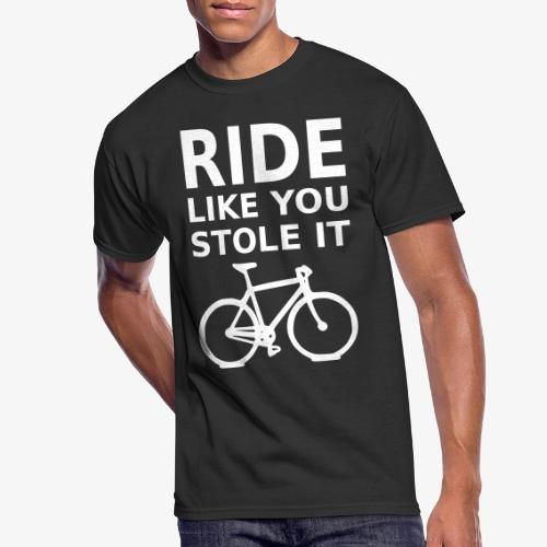 ride like you stole it - bicycle - Men's 50/50 T-Shirt