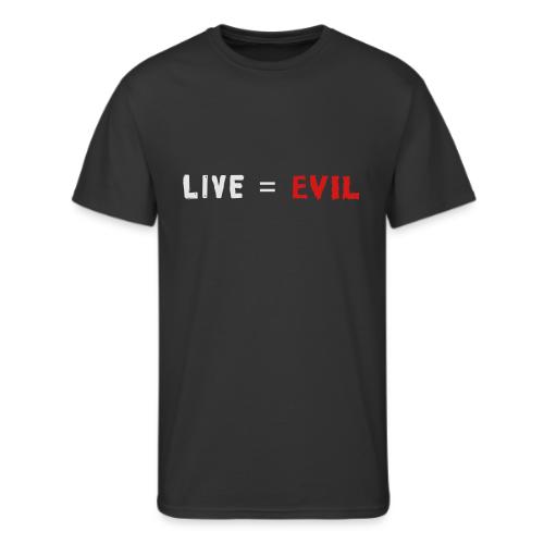 Live = Evil - Men's 50/50 T-Shirt