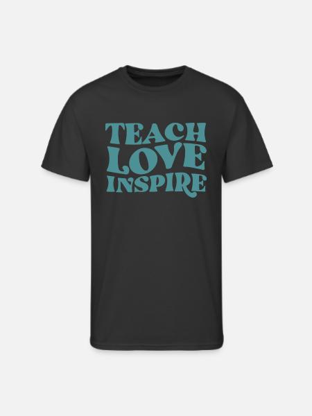 teach love inspire - Men's 50/50 T-Shirt - black