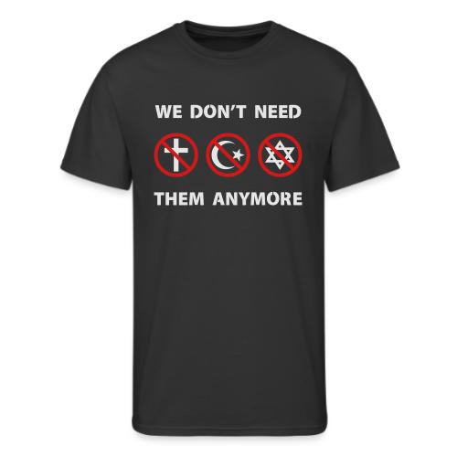 We Don't Need Religion Anymore - Men's 50/50 T-Shirt