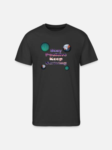 Stay positive keep striving - Men's 50/50 T-Shirt - black