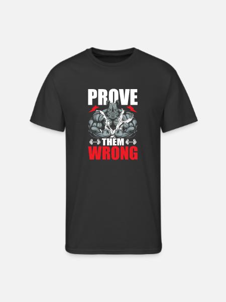 Prove them wrong - Men's 50/50 T-Shirt - black
