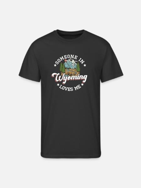 Someone In Wyoming Loves Me - Men's 50/50 T-Shirt - black
